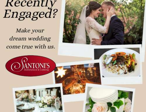 Celebrating Engagement Season: Why Santoni’s Catering Is Your Perfect Wedding Partner